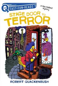 Stage Door to Terror: A Miss Mallard Mystery (QUIX)
