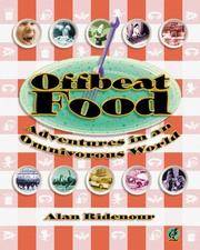 Offbeat Food : Adventures in an Omnivorous World