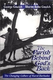 The Parish Behind God's Back: The Changing of Rural Barbados