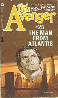 THE MAN FROM ATLANTIS. ( 1974 ) Book #25 in the AVENGER SERIES.