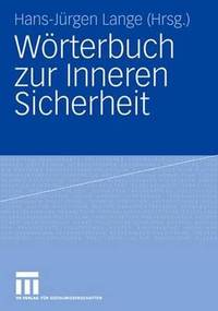 Wrterbuch zur Inneren Sicherheit (German Edition)