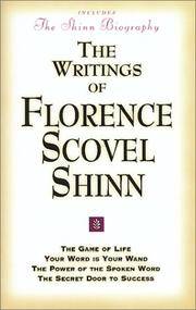 The Writings Of Florence Scovel Shinn