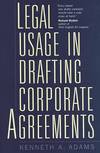 Legal Usage in Drafting Corporate Agreements