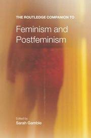 The Routledge Companion to Feminism and Postfeminism (Routledge Companions)