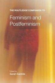 The Routledge Companion To Feminism and Postfeminism