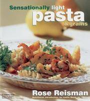 image of Sensationally Light Pasta and Grains