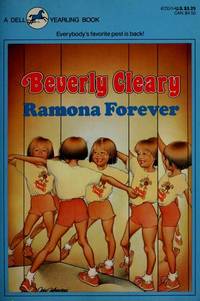 RAMONA FOREVER (Ramona Quimby (Paperback)) by Cleary, Beverly - 1985-07-01