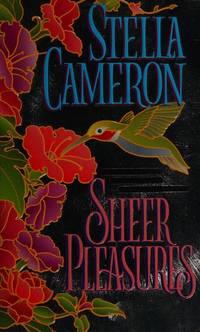 Sheer Pleasures Cameron, Stella