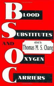 Blood Substitutes And Oxygen Carriers