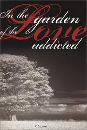 In The Garden of the Love Addicted