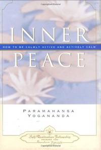 Inner Peace (Self-Realization Fellowship) (ENGLISH LANGUAGE)