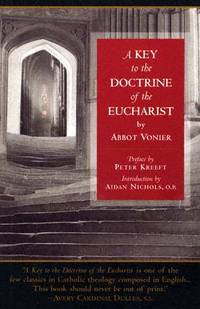 A Key to the Doctrine of the Eucharist