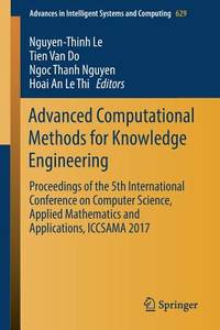 Advanced Computational Methods for Knowledge Engineering: Proceedings of the 5th International...