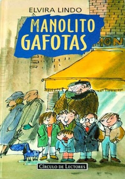 Manolito Gafotas de Elvira Lindo | Tapa blanda | 1995 | C rculo de