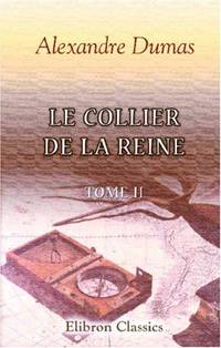 image of Le Collier de la Reine: Tome 2 (French Edition)