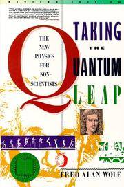 TAKING THE QUANTUM LEAP THE NEW PHYSICS FOR NONSCIENTISTS