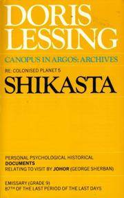 Shikasta: Re-colonised Planet 5 (Canopus in Argos) by Doris Lessing - 05/14/1981