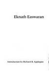 The Mantram Handbook: Formulas for Transformation by Eknath Easwaran - 1977