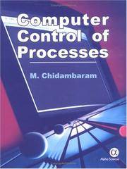 Computer Control of Processes by Chidambaram M Staff