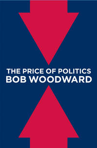 THE PRICE OF POLITICS [signed]