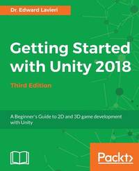 Getting Started With Unity 2018 - Third Edition