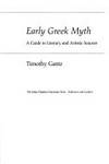 EARLY GREEK MYTH  A Guide to Literary and Artistic Sources