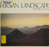 Persian Landscape by Warwick Ball and Antony Hutt - 1978