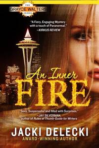 An Inner Fire (Grayce Walters Mystery Series)