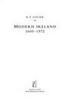 Modern Ireland, 1600-1972 by Foster, R.F - 1988-10-27