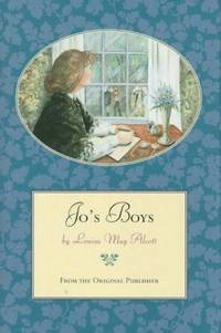 Jo&#039;s Boys by Louisa May Alcott - 1994-11-01