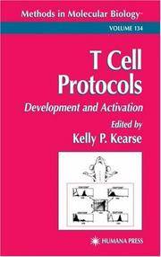 T Cell Protocols: Development and Activation (Methods in Molecular Biology)