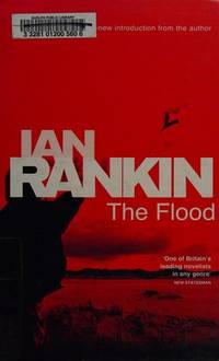 The Flood by Rankin, Ian