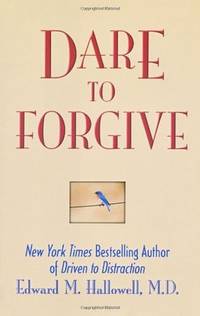 Dare to Forgive