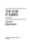 The Year It Rained: A Novel by Crescent Dragonwagon