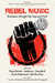 Rebel Music: Resistance Through Hip Hop and Punk