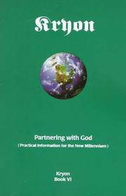 Partnering with God : Practical Information for the New Millennium