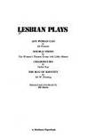 Lesbian Plays Vol 1