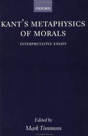 Kant's Metaphysics of Morals: Interpretative Essays