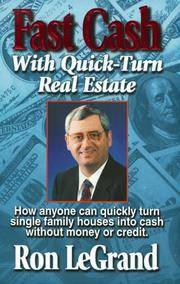 image of Fast Cash With Quick-Turn Real Estate: How Anyone Can Quickly Turn Single Family Houses into Cash
