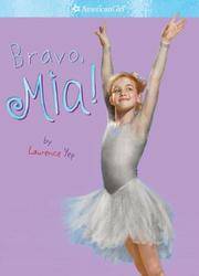 Bravo, Mia! (American Girl)