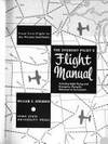 The student pilot&#039;s flight manual: Including night flying and emergency flying by reference to instruments : from first flight to the private certificate by William K Kershner - January 1979