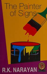 The Painter of Signs by R K Narayan