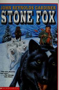 9780439095105 stone fox by john reynolds gardiner