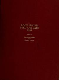 Book Prices: Used and Rare, 1993 by Zempel, Edward N.  &  Linda A.  Verkler (eds.) - 1993