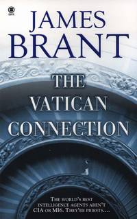 The Vatican Connection by James Brant - 2003-10-07