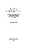 Lord Liverpool: The Life and Political Career of Robert Banks Jenkinson, Second Earl of...