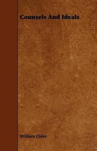 cover of Counsels And Ideals