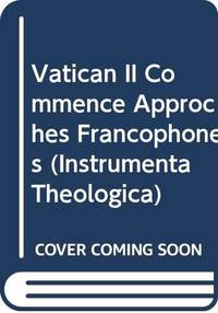 Vatican II Comence... Aproaches Franophones
