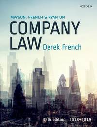 Mayson, French &amp; Ryan on Company Law, 2018-2019 by French, D - 2018