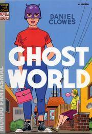 image of Ghost World/ Mundo fantasmal (Spanish Edition)